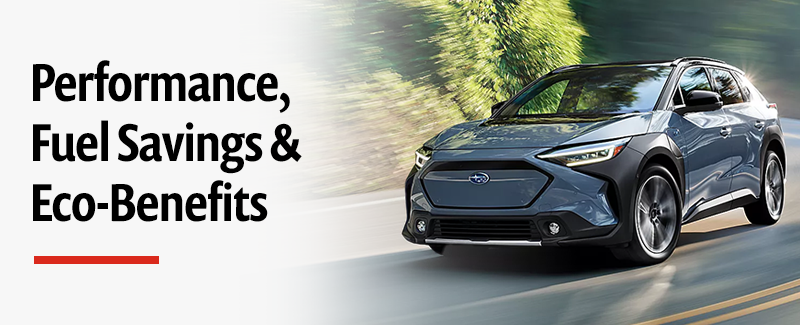 Performance, Fuel Savings & Eco-benefits.